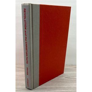 Revolution and the Christian Faith Vernon Grounds Signed Evangelical Perspective